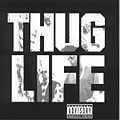 Thug life cover.schmiddy.jpg