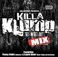 Killa klump and young noble and layzie bone-get in get out.jpg